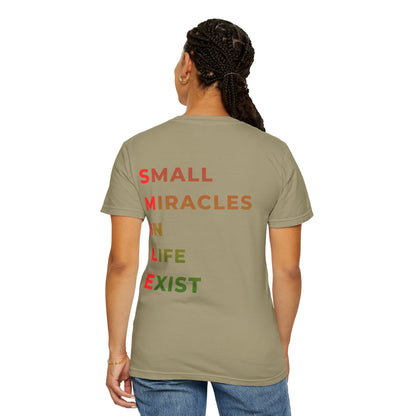 Smile Pocket Tee — “Small Miracles in Life Exist” Inspirational Graphic T-Shirt
