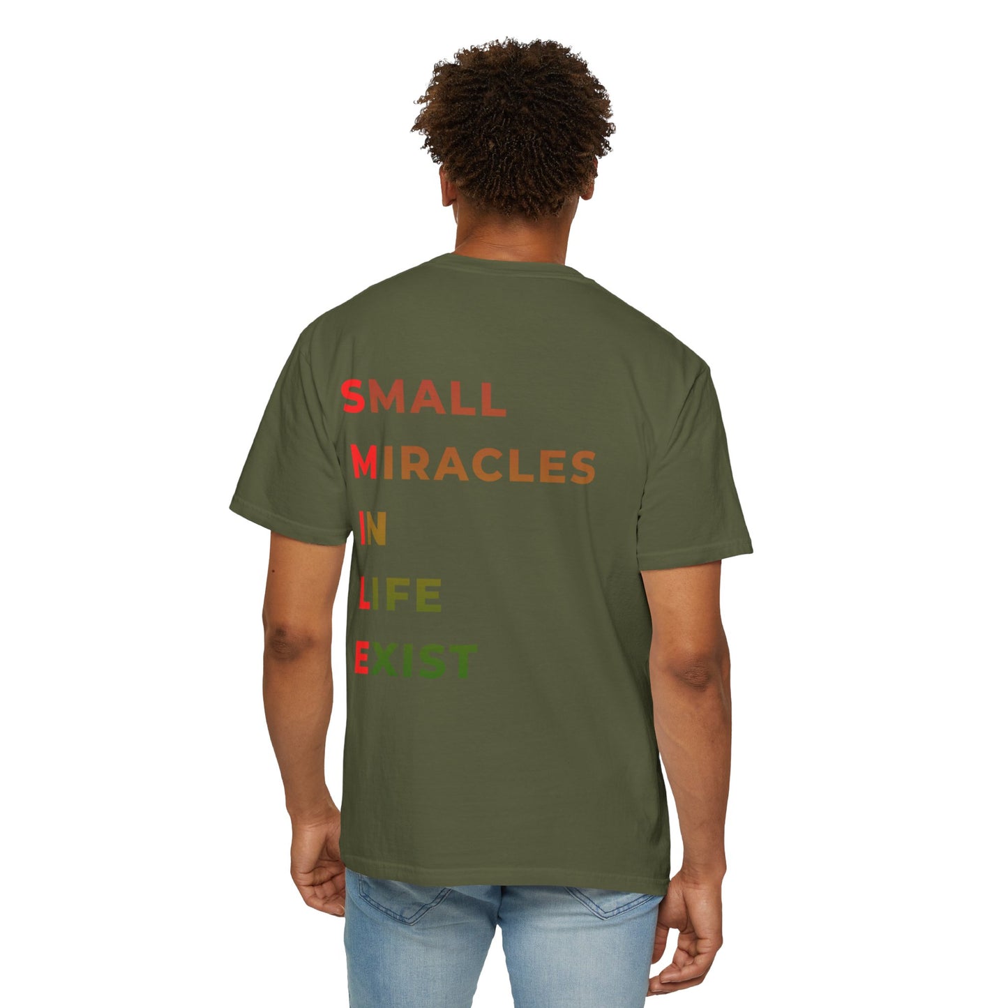 Smile Pocket Tee — “Small Miracles in Life Exist” Inspirational Graphic T-Shirt