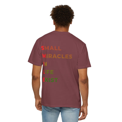 Smile Pocket Tee — “Small Miracles in Life Exist” Inspirational Graphic T-Shirt