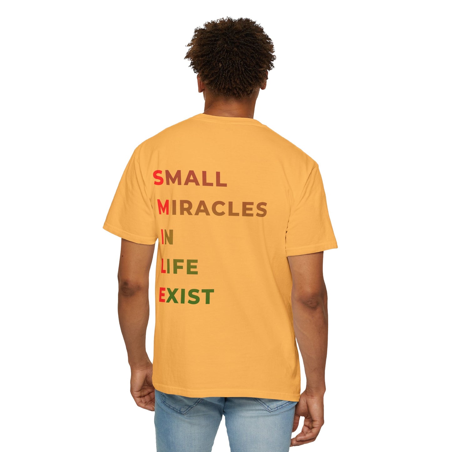 Smile Pocket Tee — “Small Miracles in Life Exist” Inspirational Graphic T-Shirt