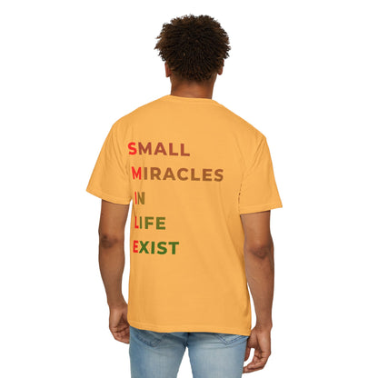 Smile Pocket Tee — “Small Miracles in Life Exist” Inspirational Graphic T-Shirt