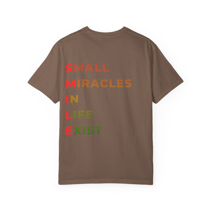 Smile Pocket Tee — “Small Miracles in Life Exist” Inspirational Graphic T-Shirt